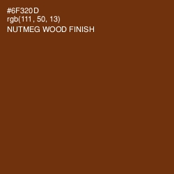 #6F320D - Nutmeg Wood Finish Color Image